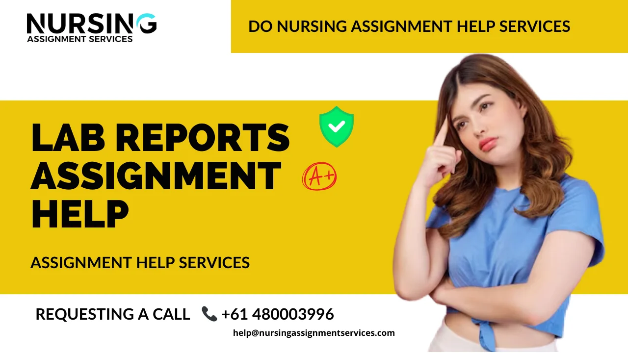 Lab Reports Assignment Help